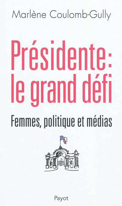 Presidente : le grand defi