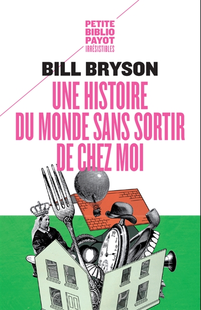 Une histoire du monde sans sortir de chez moi
