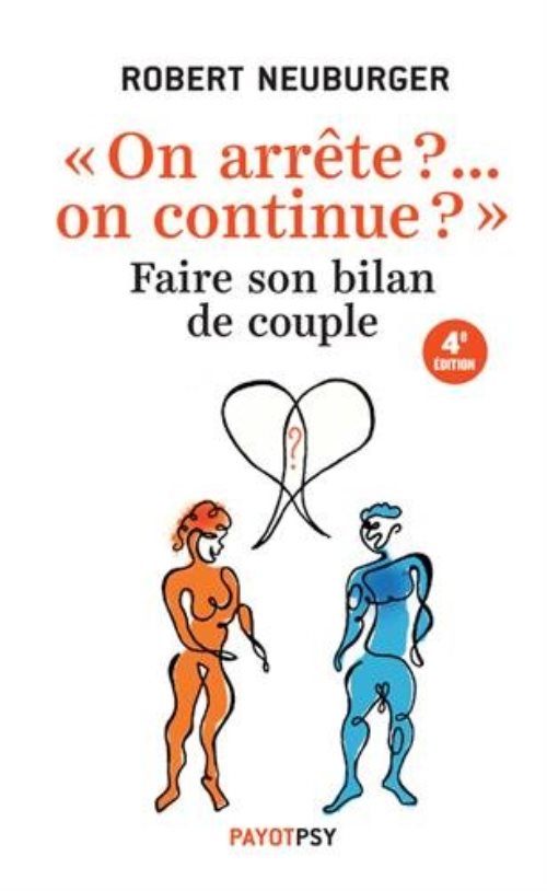On arrete ?... on continue ? - faire son bilan de couple