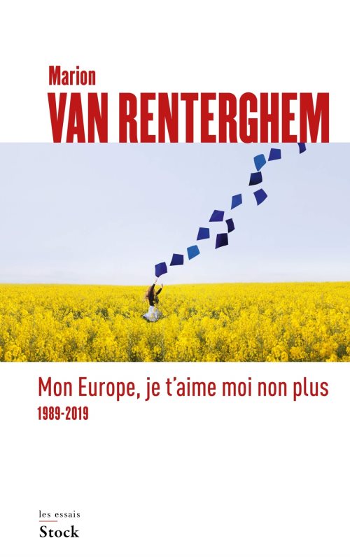 Mon europe, je t'aime moi non plus - 1989-2019