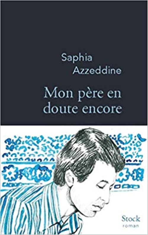 Mon pere en doute encore