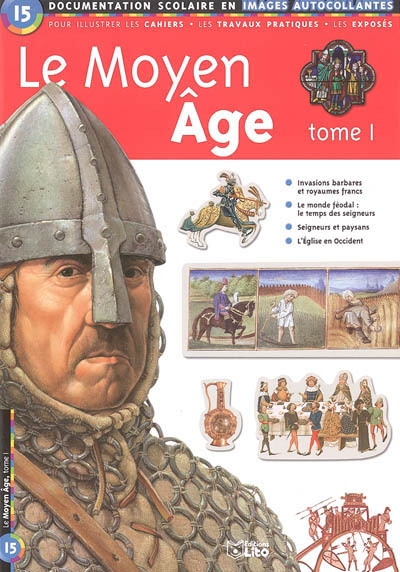 Le moyen age (tome 1)