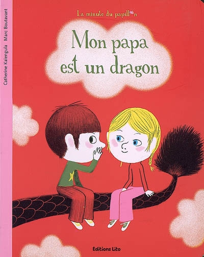 La minute du papillon : mon