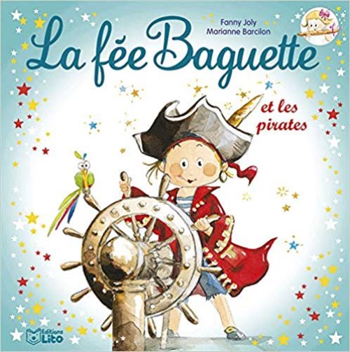 La fee baguette et les pirates