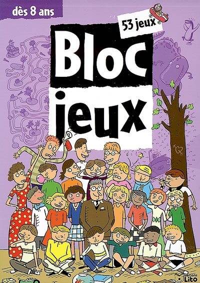 Les blocs jeux : 53 jeux des 8 ans