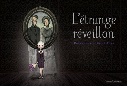 L'etrange reveillon