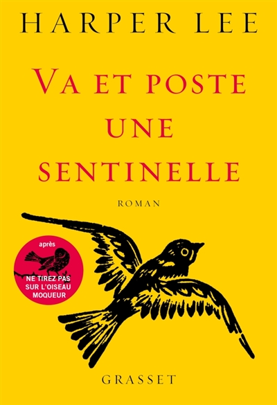 Va et poste une sentinelle - roman traduit de l'anglais (etats-unis) par pierre demarty
