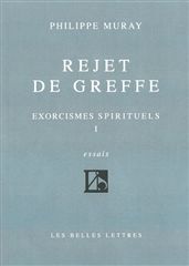 Rejet de greffe - exorcismes spirituels i