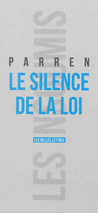 Le silence de la loi