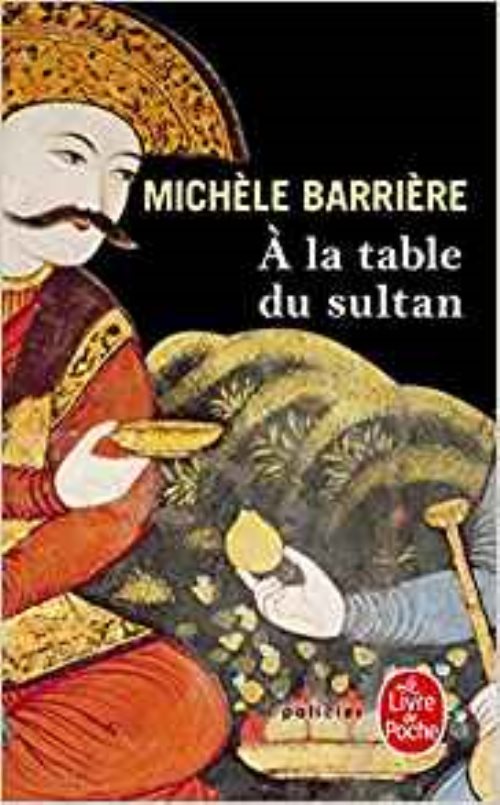 A la table du sultan