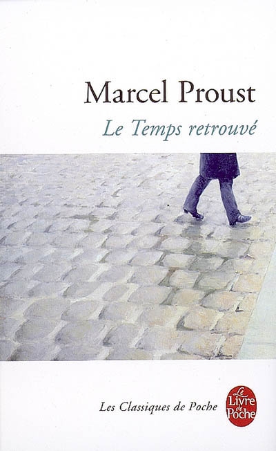 A la recherche du temps perdu