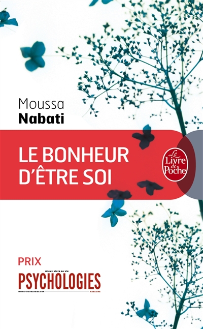 Le bonheur d'etre soi