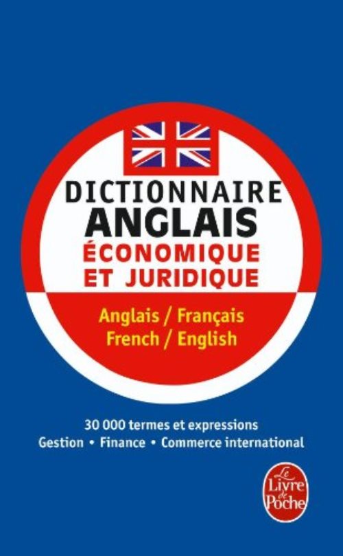 Dictionnaire de l'anglais economique et juridique