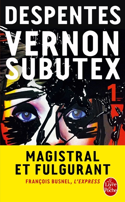 Vernon subutex (tome 1) Vernon subutex (tome 1)