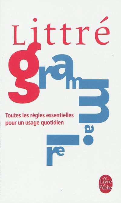 La langue francaise : grammaire
