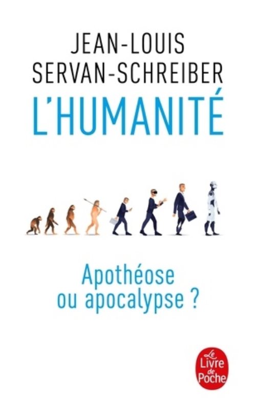 L'humanite, apotheose ou apocalypse ?