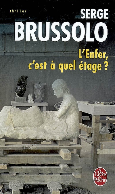 L'enfer, c'est a quel etage ?