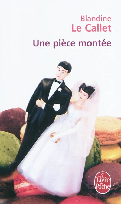 Une pièce montée