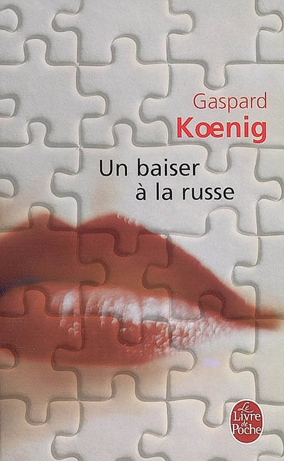 Un baiser a la russe