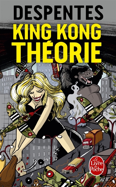 King kong theorie King kong theorie