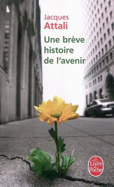 Une breve histoire de l'avenir