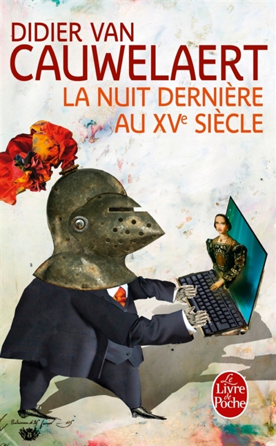 La nuit derniere au xveme siecle