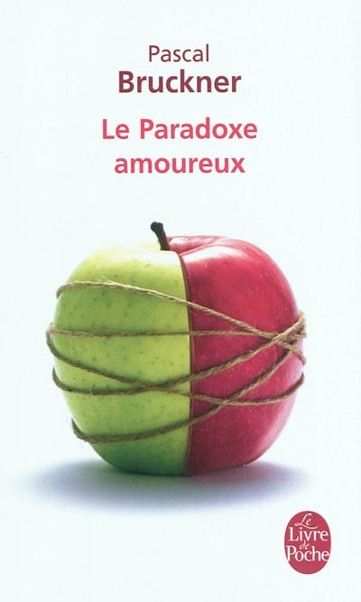 Le paradoxe amoureux