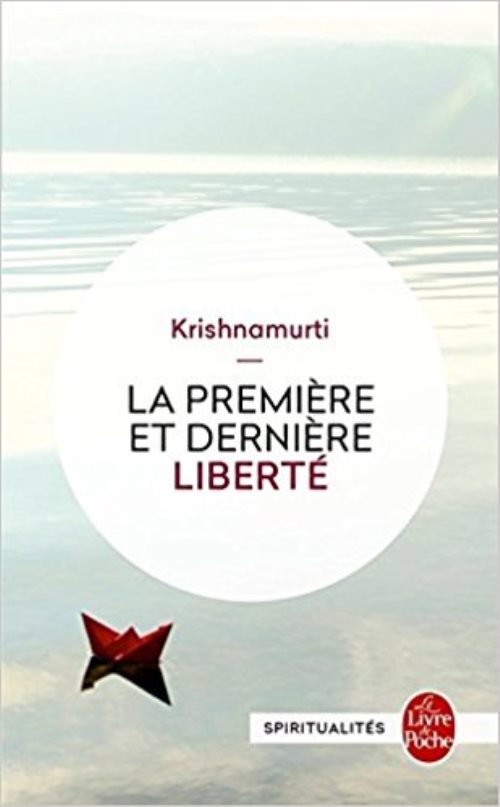 La premiere et la derniere liberte