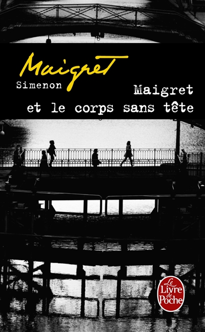 Maigret et le corps sans tête Maigret et le corps sans tête