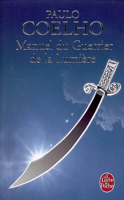 Manuel du guerrier de la lumiere
