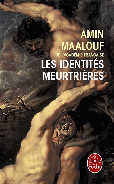 Les identites meurtrieres