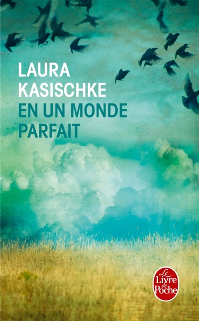 En un monde parfait