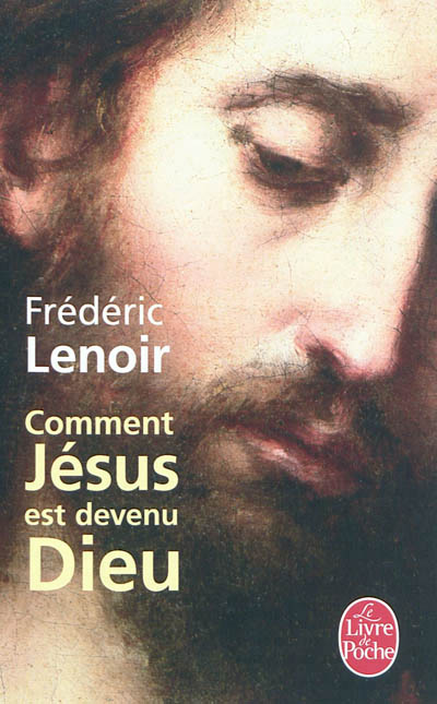 Comment jesus est devenu dieu