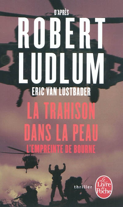 La trahison dans la peau