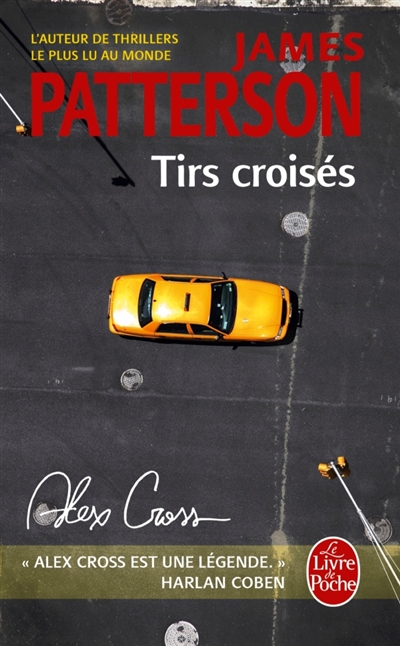 Tirs croises (alex cross)