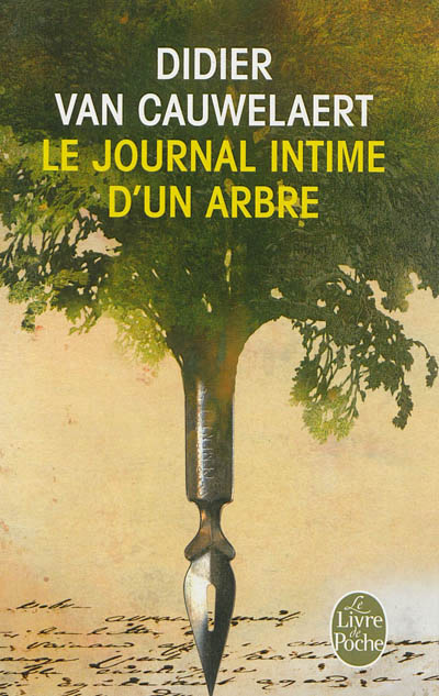 Le journal intime d'un arbre