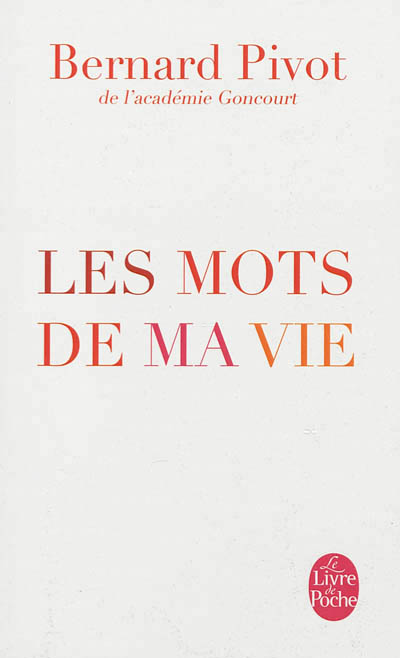 Les mots de ma vie