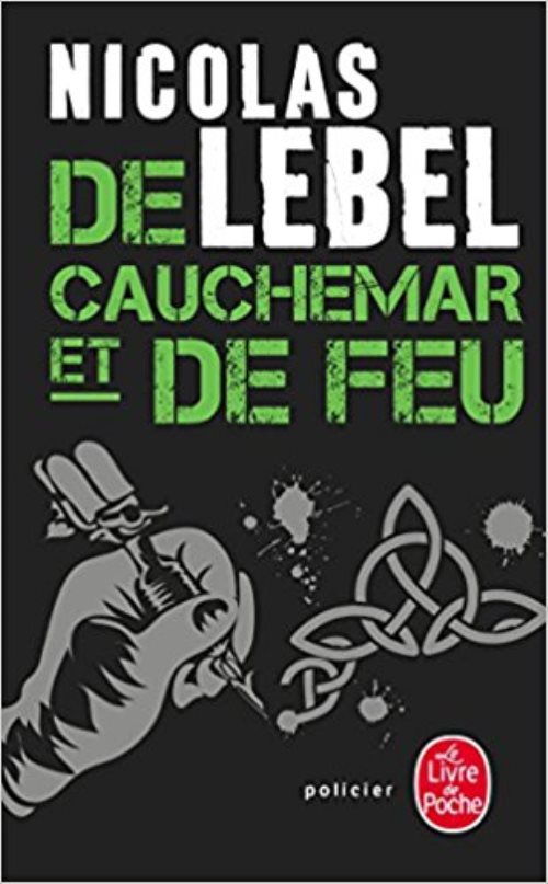 De cauchemar et de feu