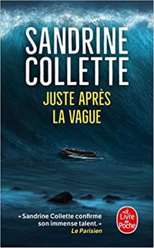 Juste apres la vague