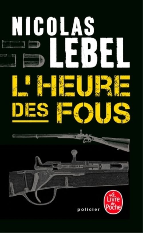 L'heure des fous