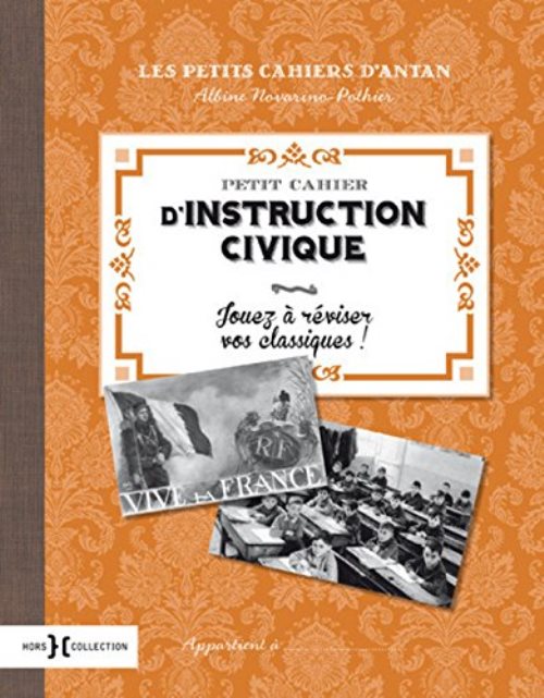 Petit cahier d'instruction civique