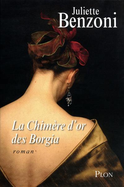 La chimere d'or des borgia