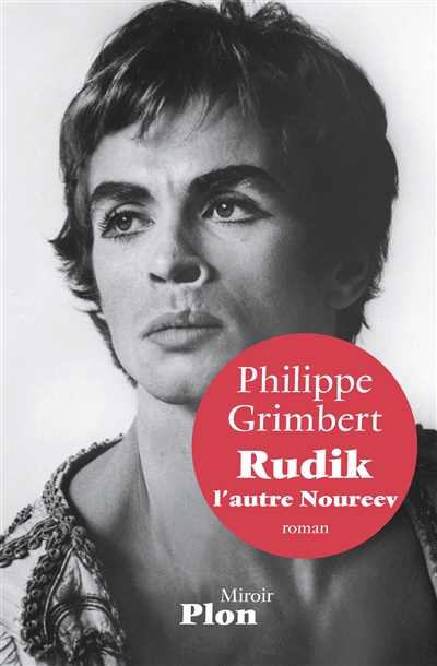 Rudik, l'autre noureev