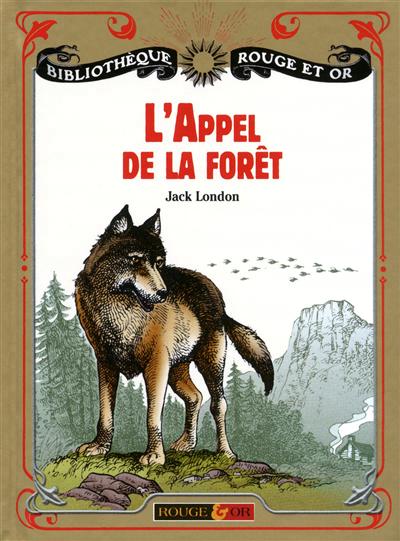 L'appel de la foret