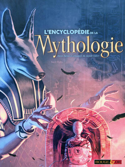 L'encyclopedie de la mythologie