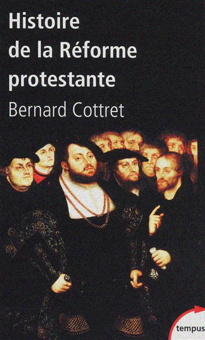 Histoire de la reforme protestante