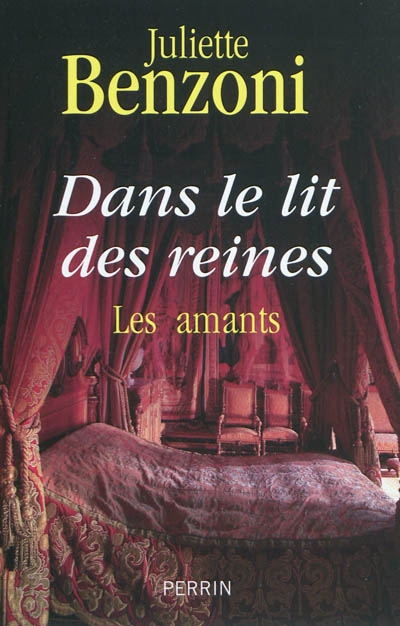 Dans le lit des reines (n. ed)