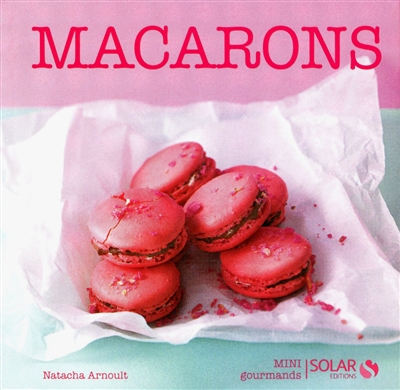 Macarons - mini gourmands