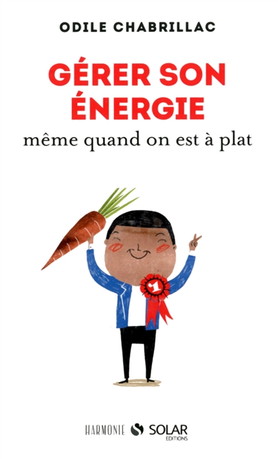Gerer son energie meme quand on est a plat
