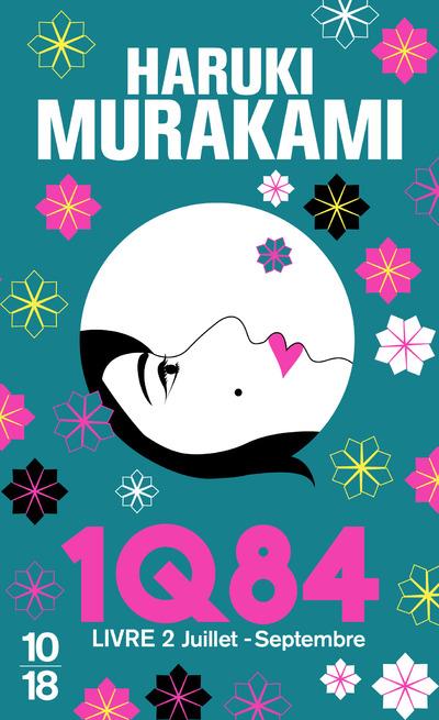 1Q84 : Livre 2 1Q84 : Livre 2